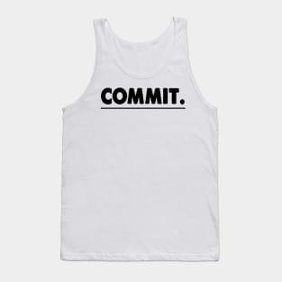 Commit Tank Top